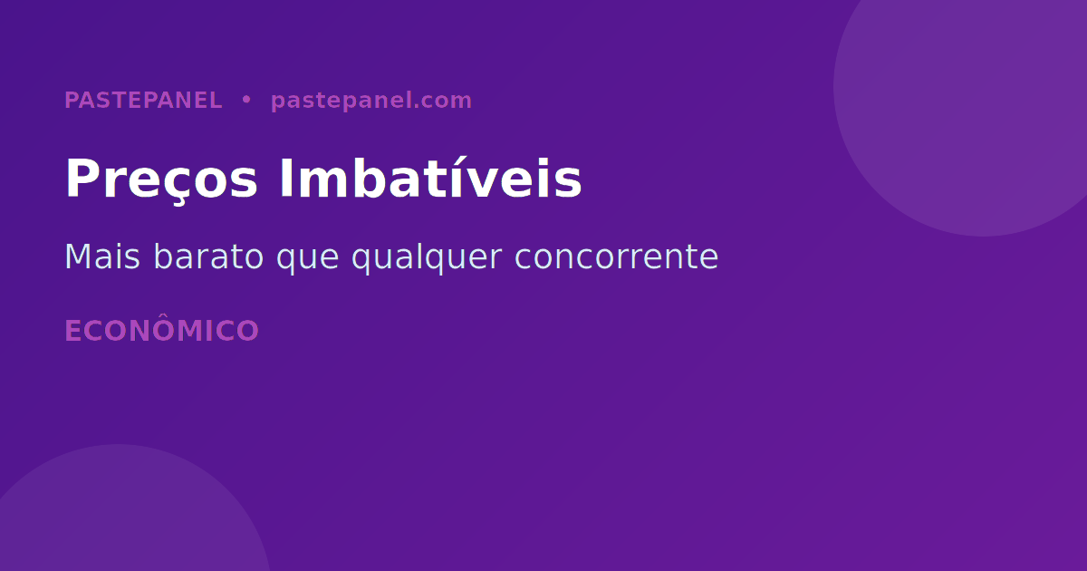 Comparativo de painéis SMM no Brasil — vantagens do PastePanel