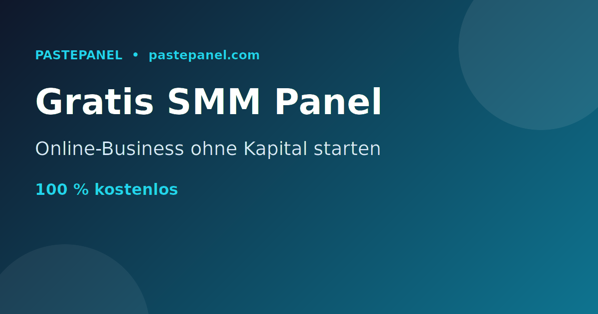 Kostenloses SMM Panel in Liechtenstein starten mit PastePanel