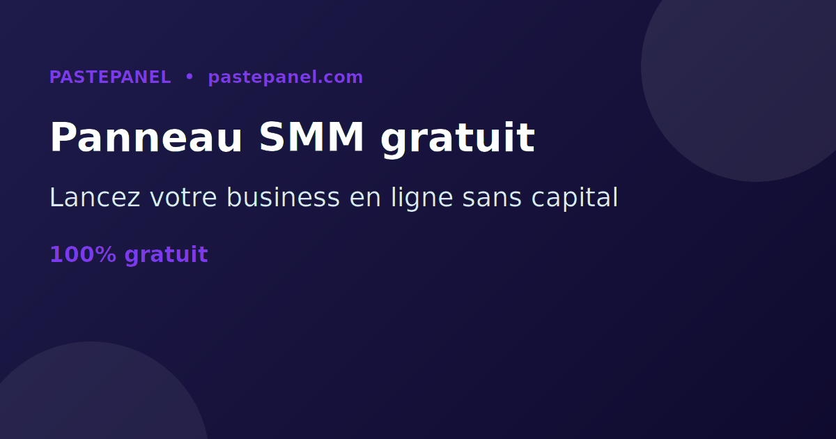Le meilleur panneau SMM gratuit au Luxembourg pour démarrer une activité en ligne