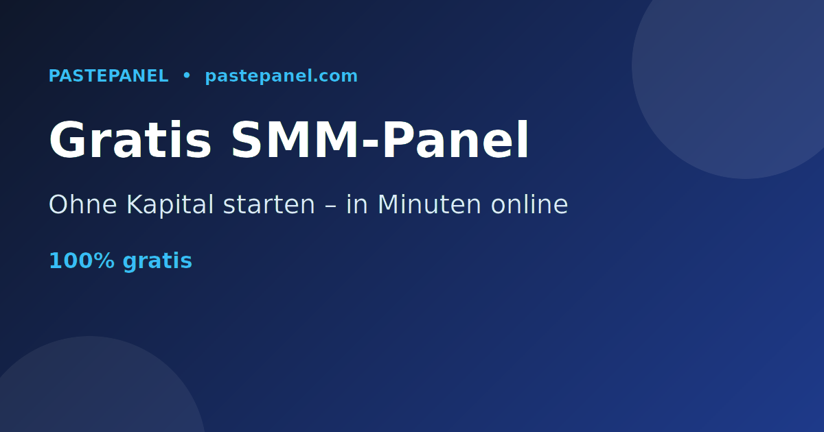 Kostenloses SMM-Panel in der Schweiz starten ohne Kapital