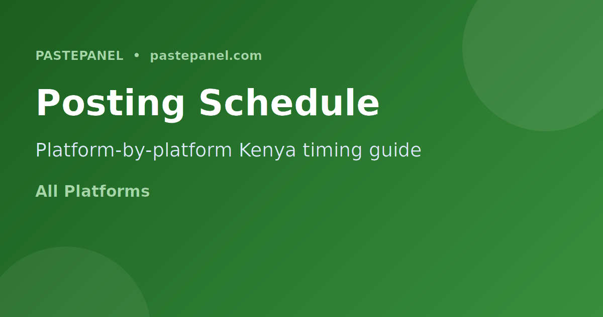 Social media posting schedule table for Kenya 2026