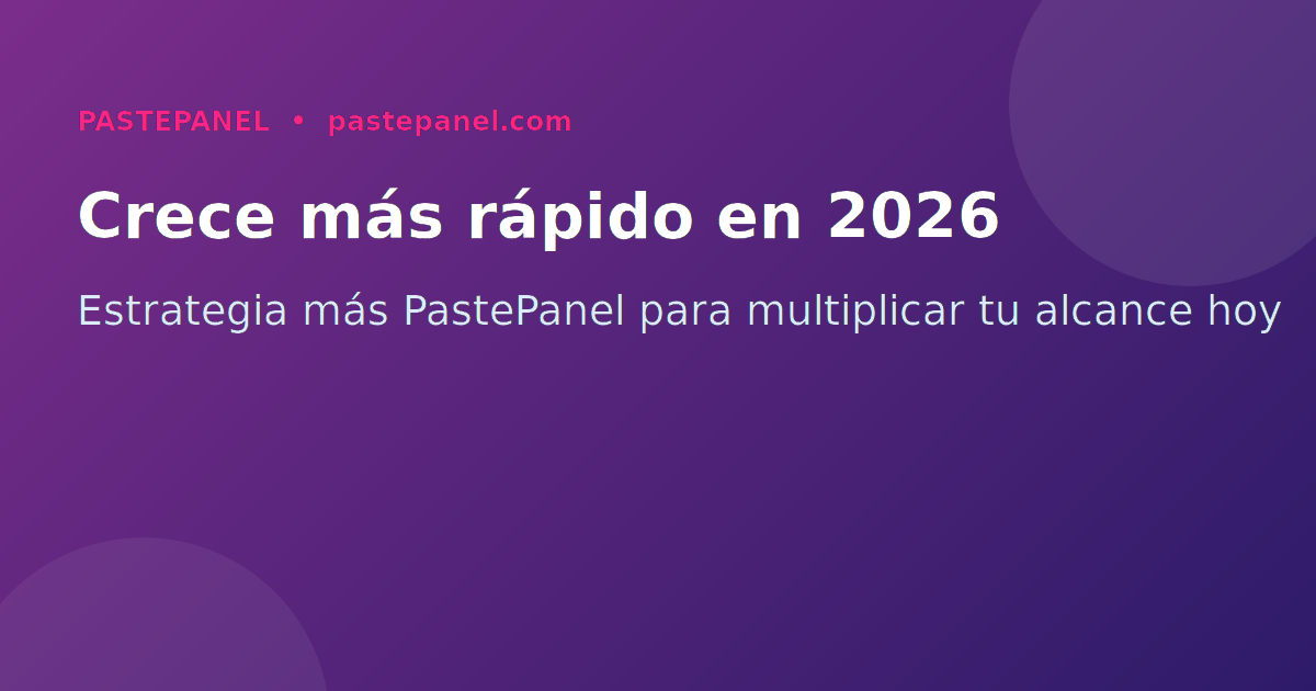 Estrategia de crecimiento en redes sociales para creadores mexicanos 2026