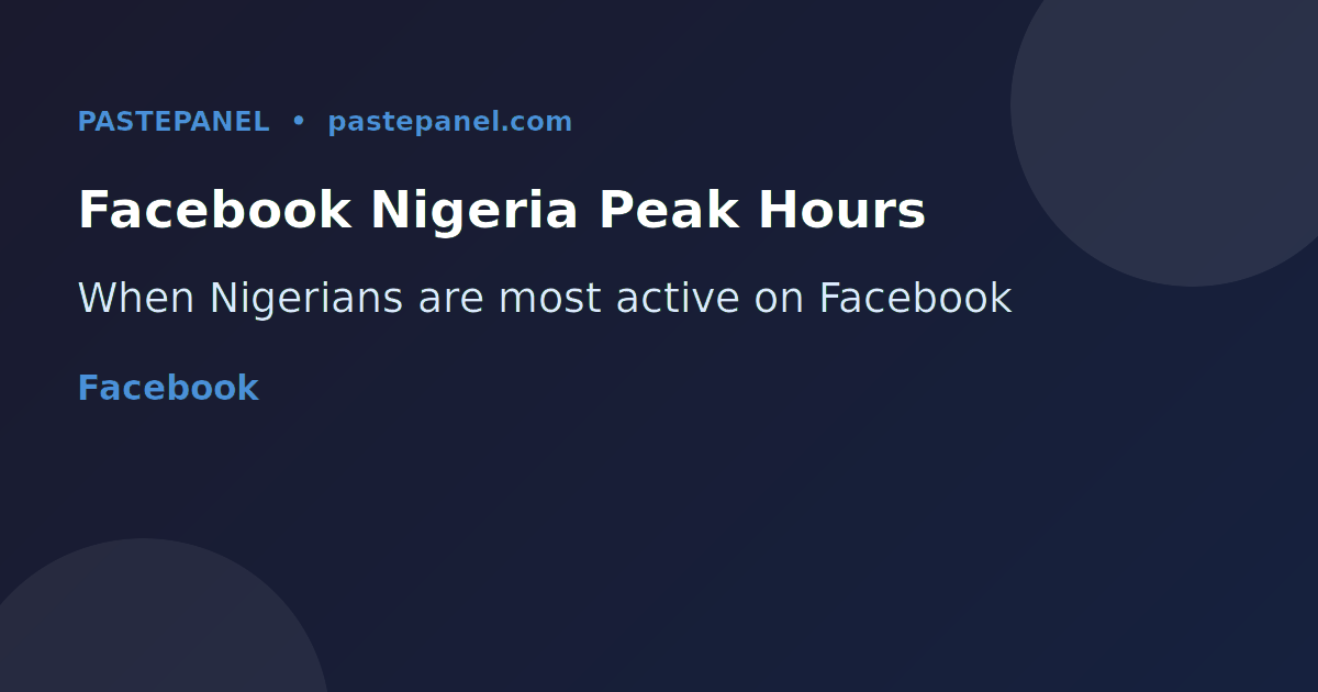 Facebook Nigeria peak posting hours chart showing morning, lunch and evening activity windows