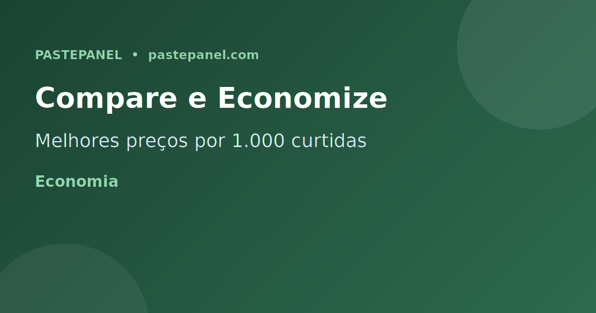 Tabela comparativa de preços SMM para Instagram no Brasil