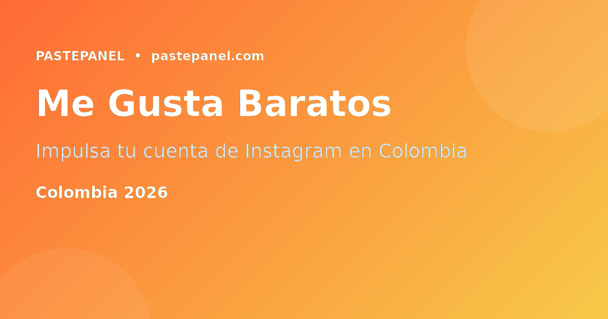 Comprar me gusta de Instagram baratos en Colombia 2026