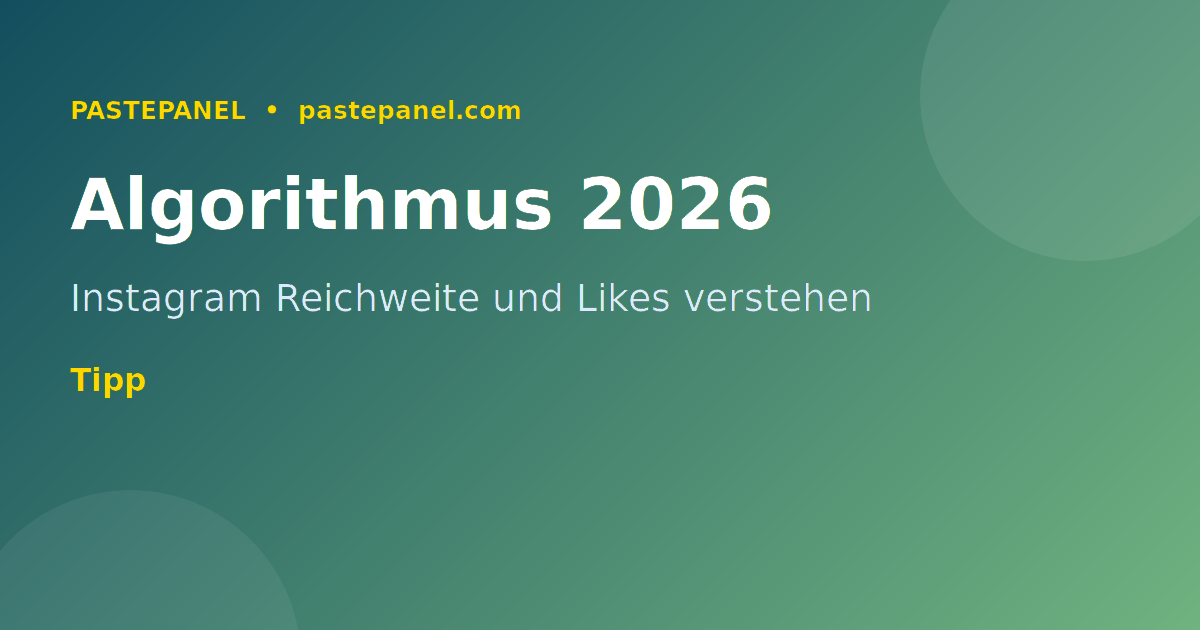 Instagram Algorithmus 2026 Likes und Reichweite verstehen