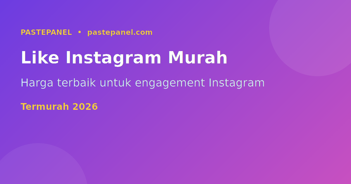 Tempat beli like dan views Instagram termurah di Indonesia 2026