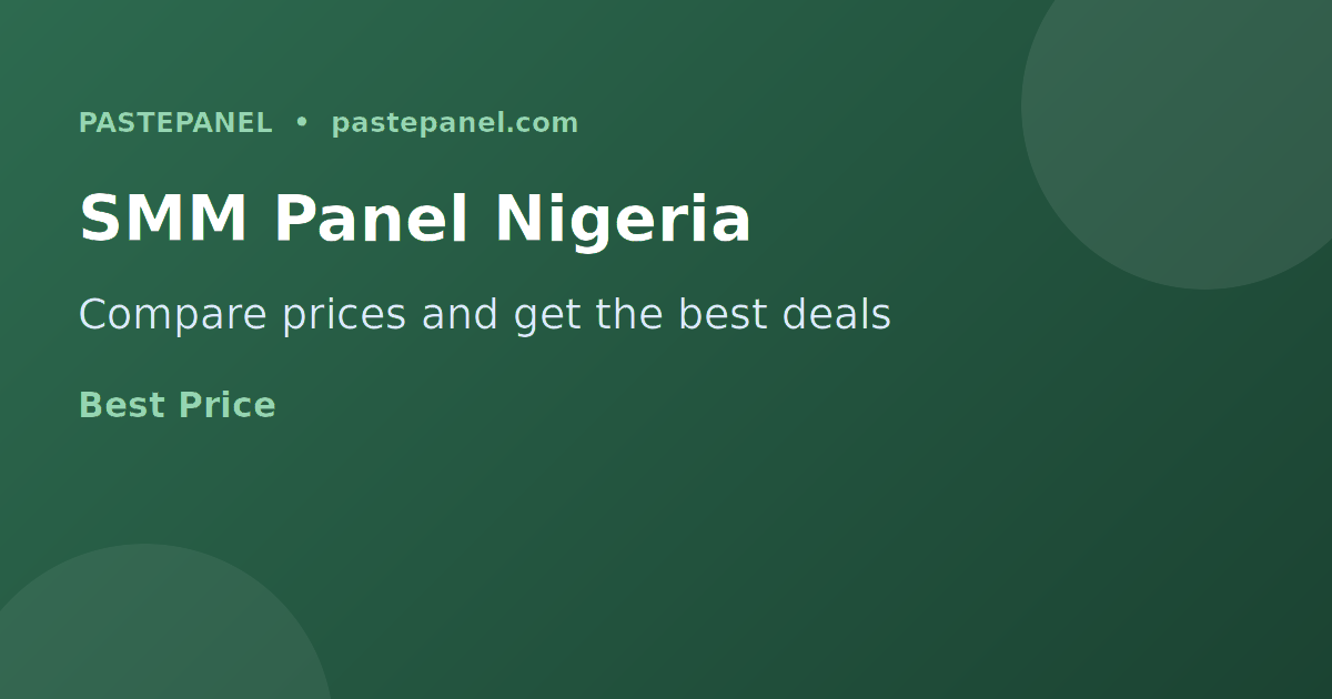 SMM panel price comparison for Instagram services Nigeria 2026