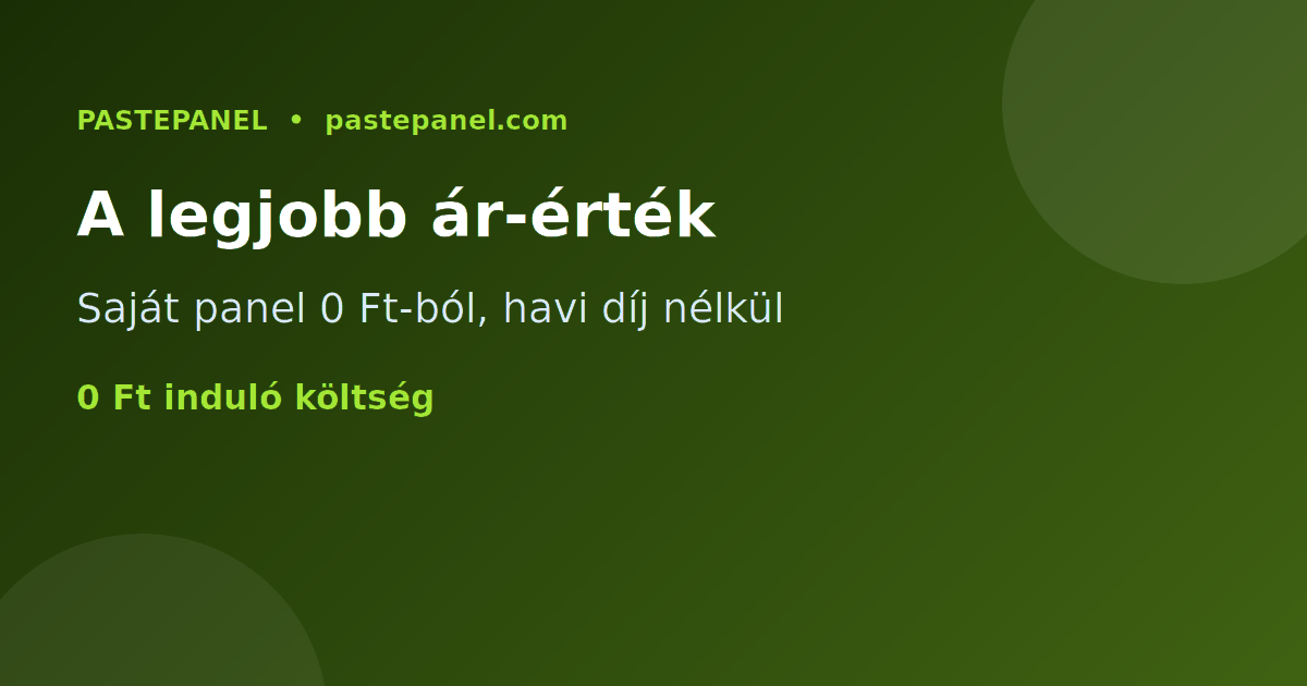 A legolcsóbb és legjobb ár-érték arányú SMM panel Magyarországon