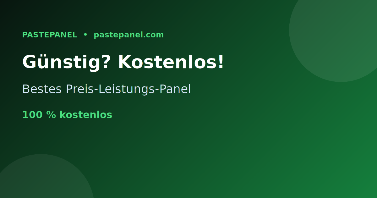 Günstigstes SMM Panel mit bestem Preis-Leistungs-Verhältnis in Liechtenstein