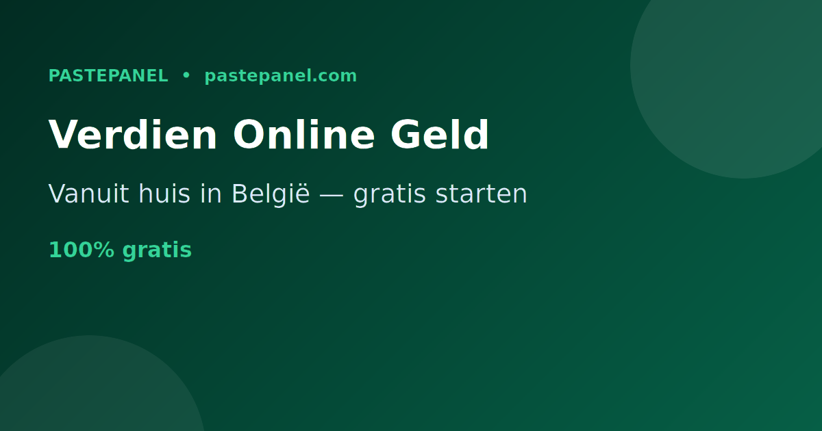 Online geld verdienen vanuit huis in België met een SMM paneel