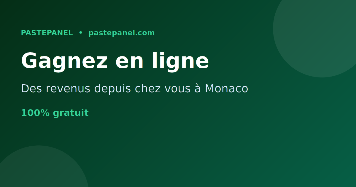 Gagner de l'argent en ligne depuis chez soi à Monaco avec un panneau SMM
