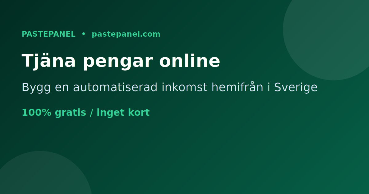 Tjäna pengar online hemifrån i Sverige med en SMM-panel