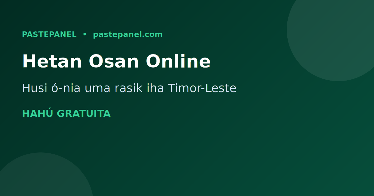 Hetan osan online husi uma iha Timor-Leste ho painel SMM PastePanel