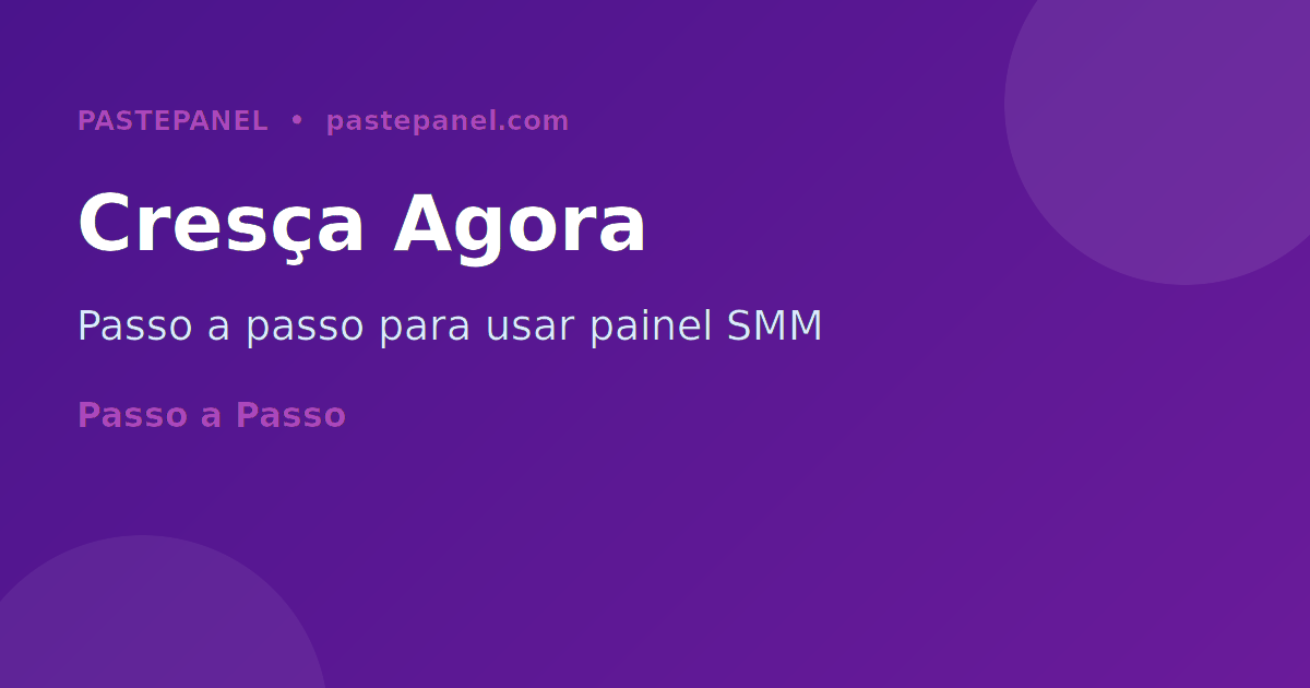 Como usar painel SMM para crescer no Facebook em 2026