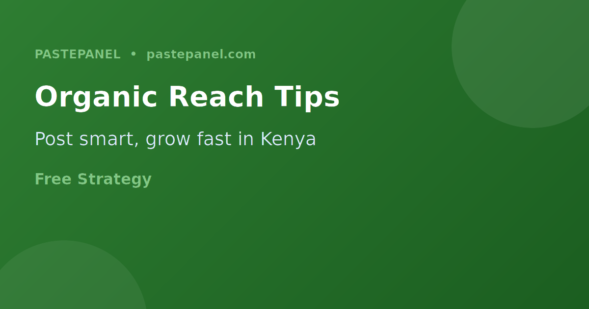 Organic Facebook content strategy for Kenyan audiences