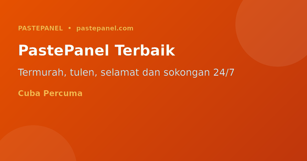 PastePanel panel SMM terbaik dan termurah untuk pengguna Malaysia 2026
