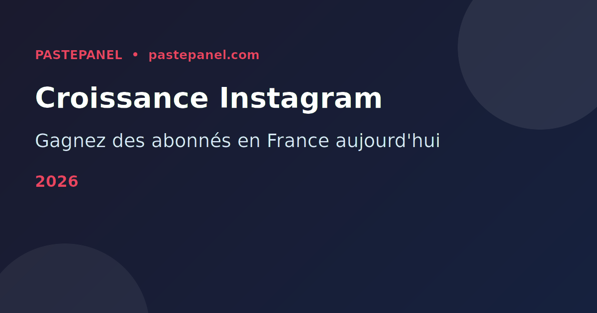 Stratégie pour gagner des abonnés Instagram en France 2026
