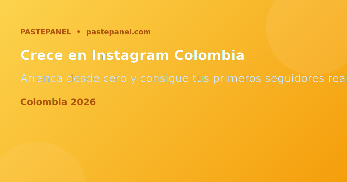 Cuenta nueva de Instagram creciendo en Colombia con seguidores reales