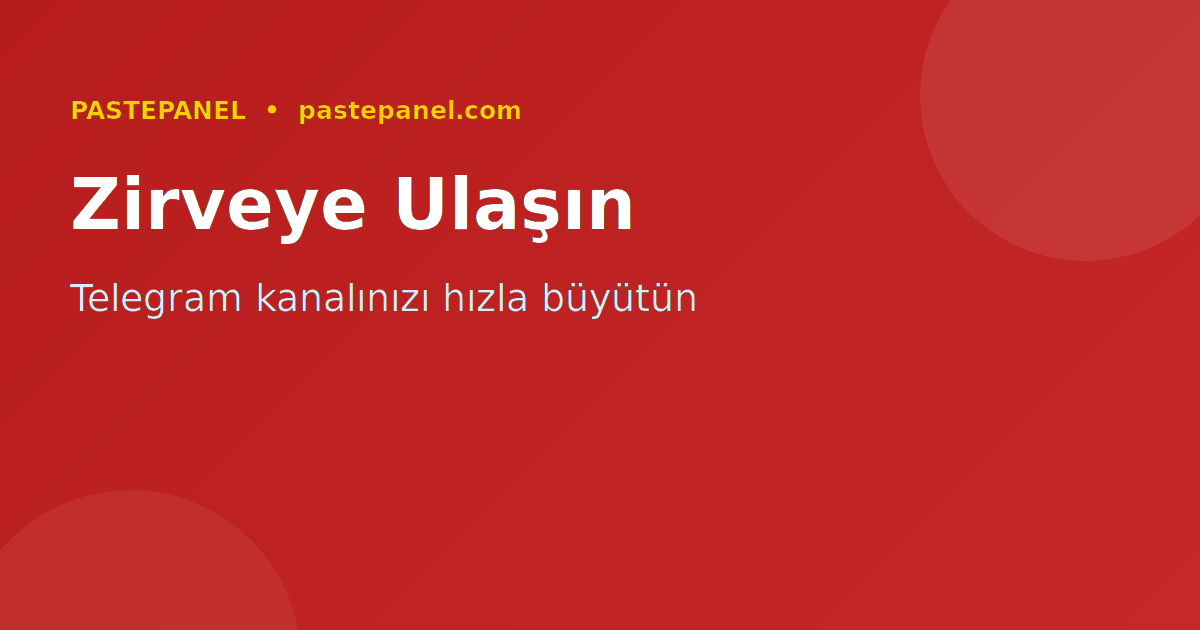 PastePanel Telegram ve sosyal medya büyütme platformu
