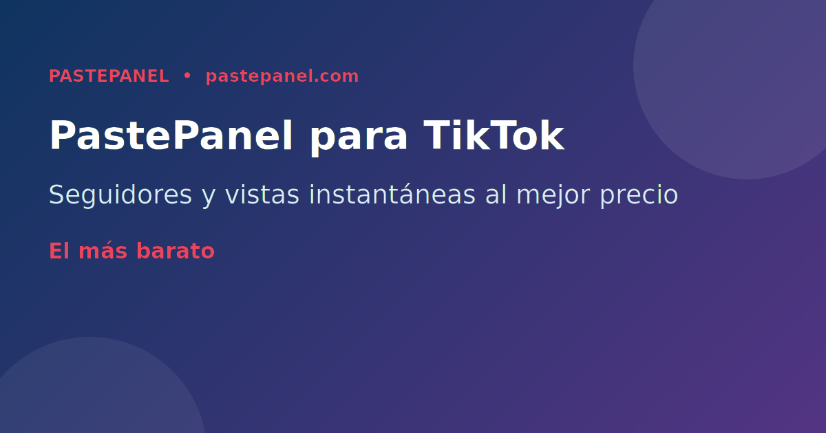 Panel SMM para TikTok con precios accesibles en Colombia