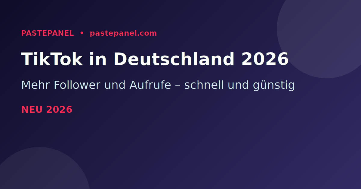 TikTok-Follower in Deutschland steigern 2026