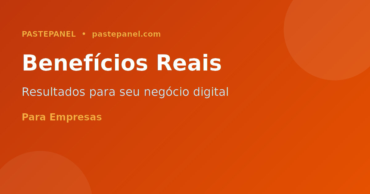 Benefícios do painel SMM para empreendedores brasileiros