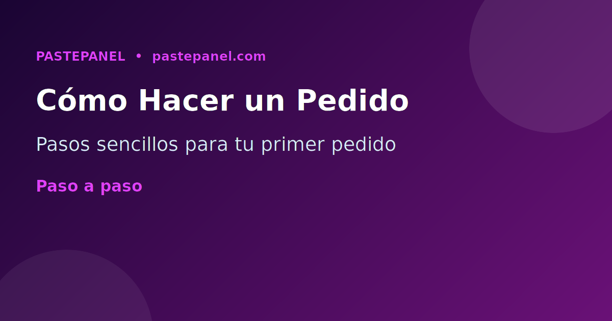 Pasos para usar un panel SMM y hacer pedidos en línea Colombia