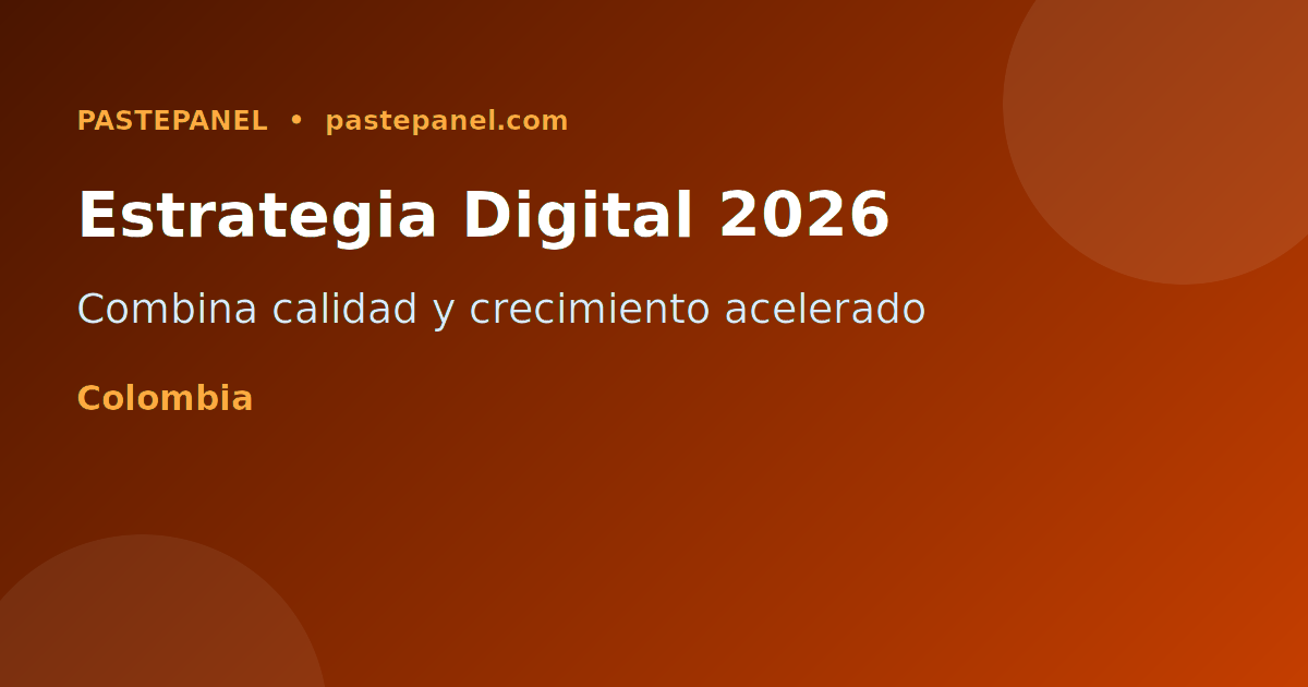 Estrategia de mercadeo digital con panel SMM en Colombia 2026