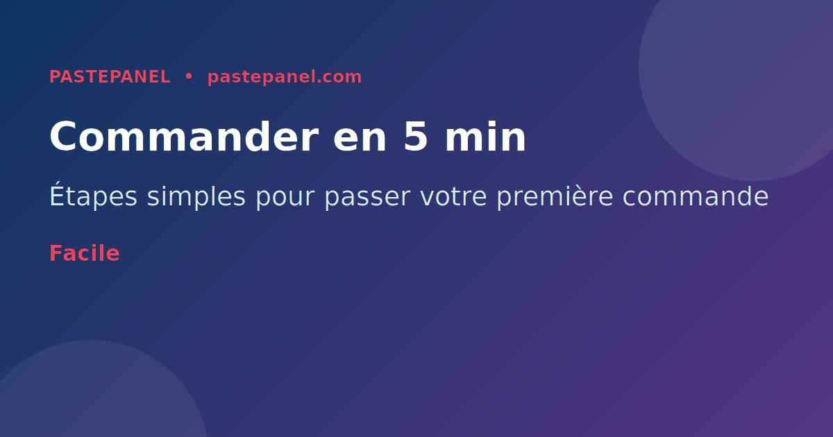 Étapes détaillées pour passer une commande sur un panel SMM