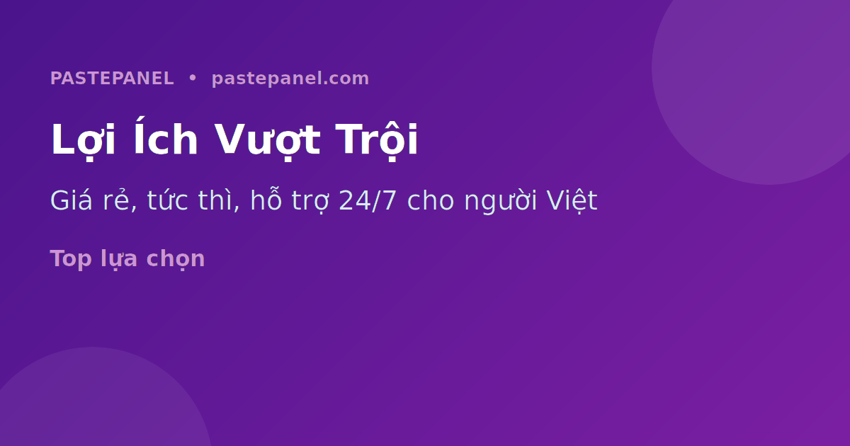 Lợi ích của panel SMM dành cho người dùng và đại lý Việt Nam
