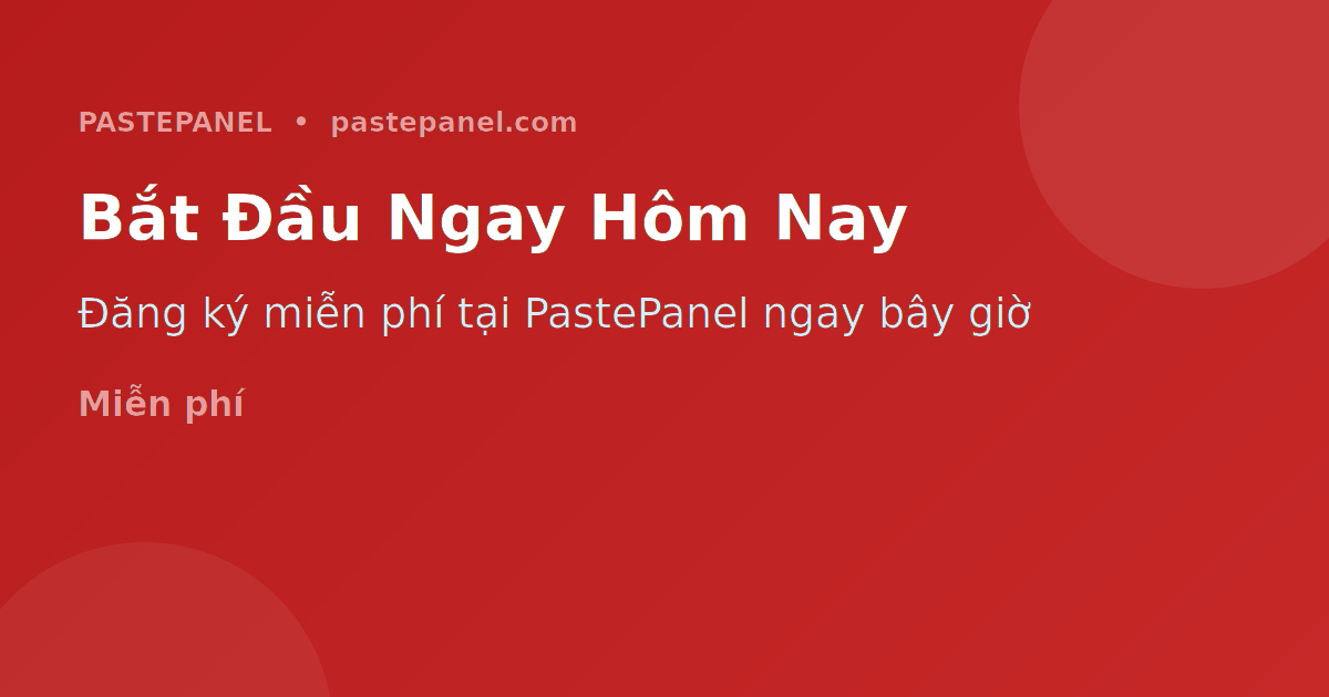 Hướng dẫn sử dụng PastePanel — đăng ký, nạp tiền và đặt đơn dễ dàng