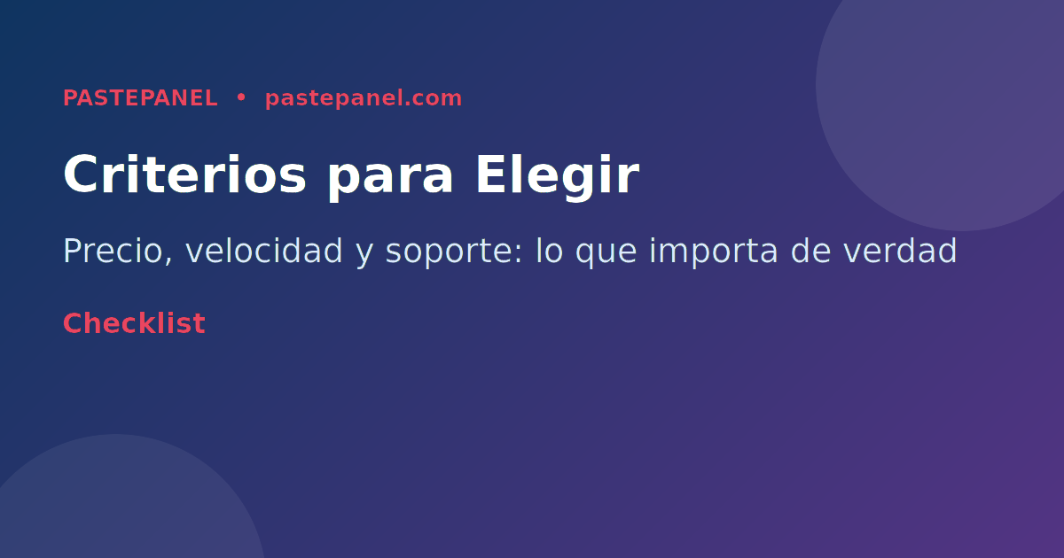 Criterios para elegir un panel SMM confiable en Colombia