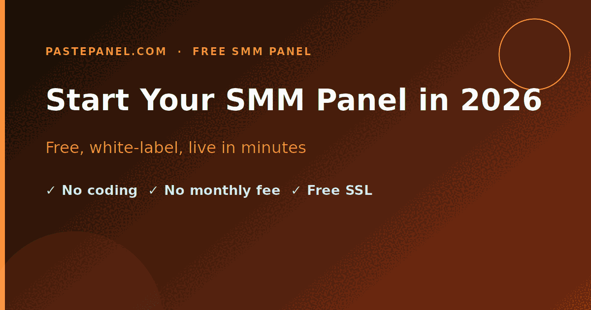 Step-by-step roadmap to start your own SMM panel business in 2026
