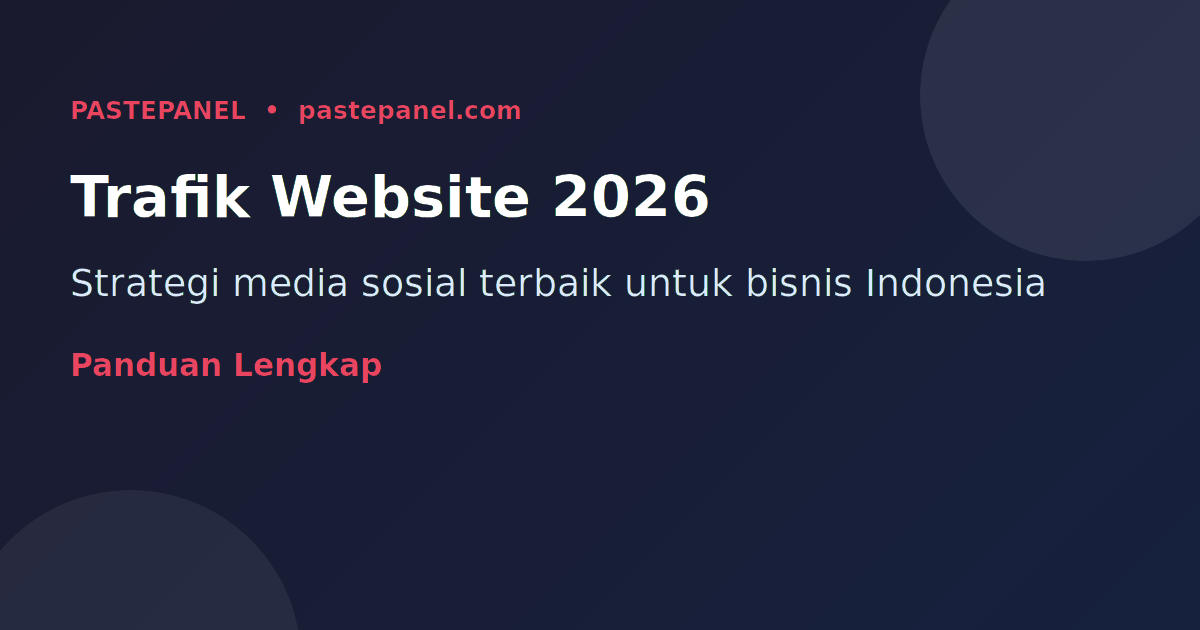 Cara meningkatkan trafik website dari media sosial di Indonesia 2026