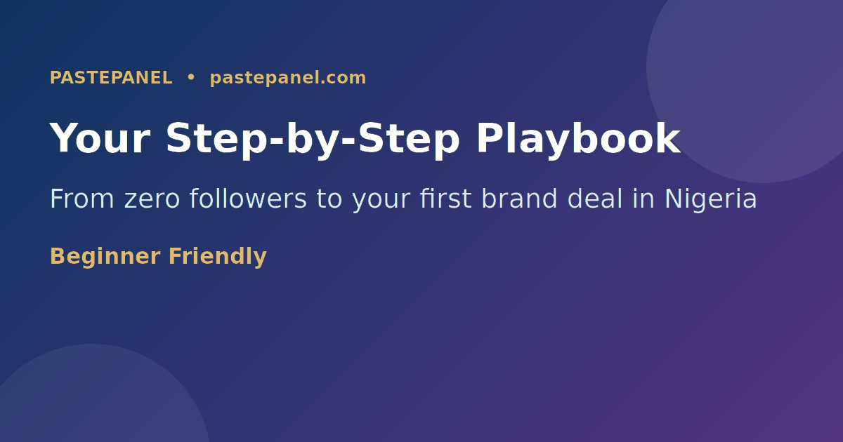 Step by step guide to becoming a Nigerian social media influencer in 2026