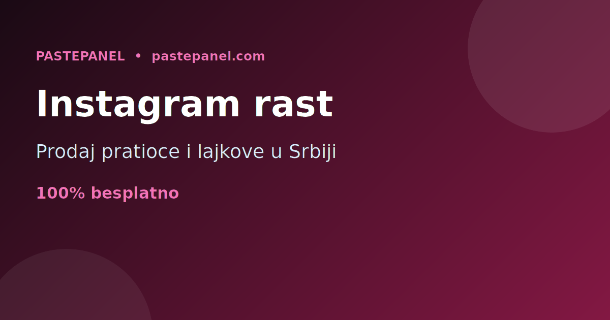 Preprodaja Instagram usluga u Srbiji