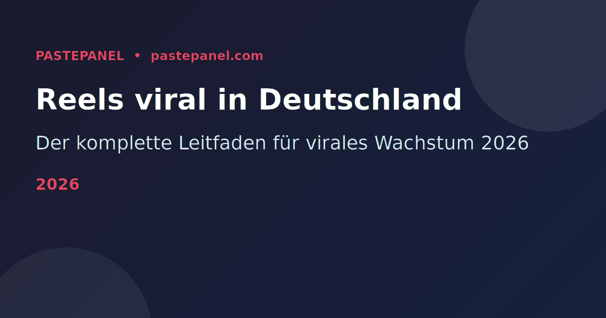 Instagram Reels viral in Deutschland 2026