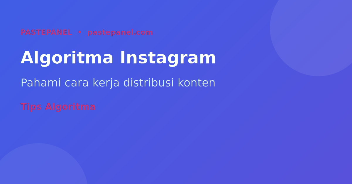 Algoritma Instagram Reels dan faktor viral konten Indonesia