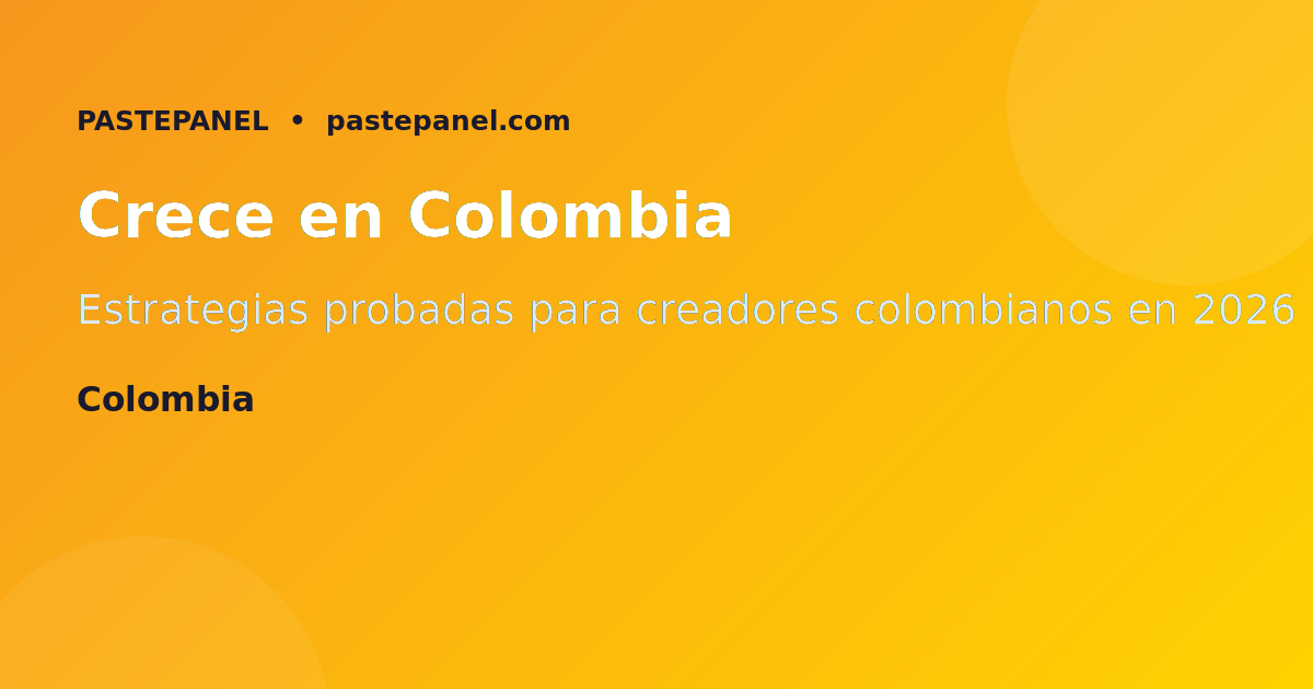Estrategia de crecimiento en Instagram para colombianos en 2026