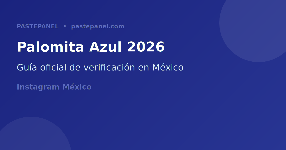 Palomita azul de verificación de Instagram en México 2026