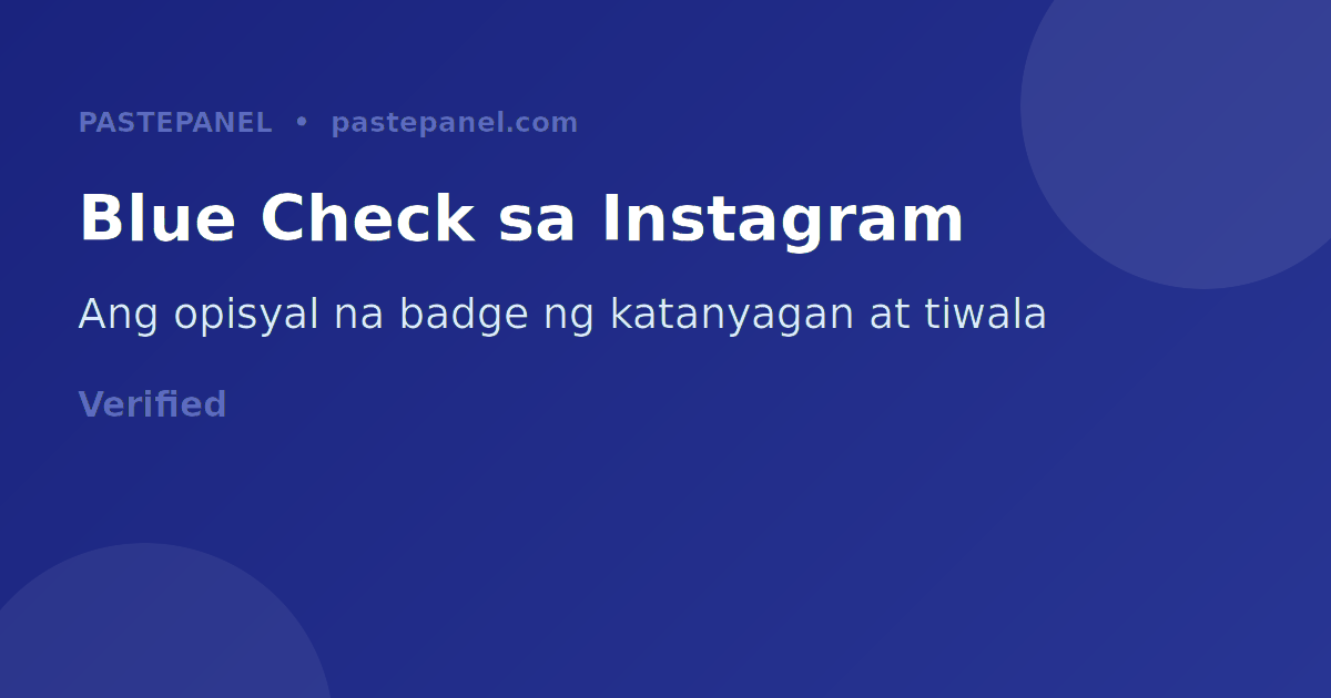 Blue check verification badge sa Instagram para sa mga Pilipino
