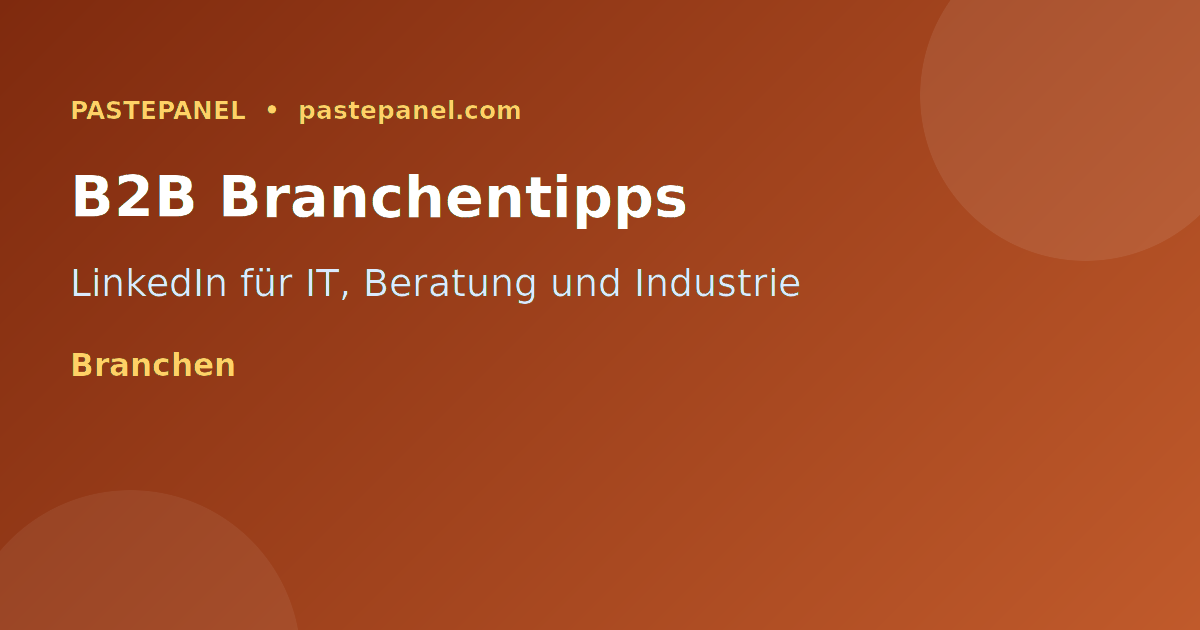 LinkedIn Marketing für verschiedene Branchen in Deutschland
