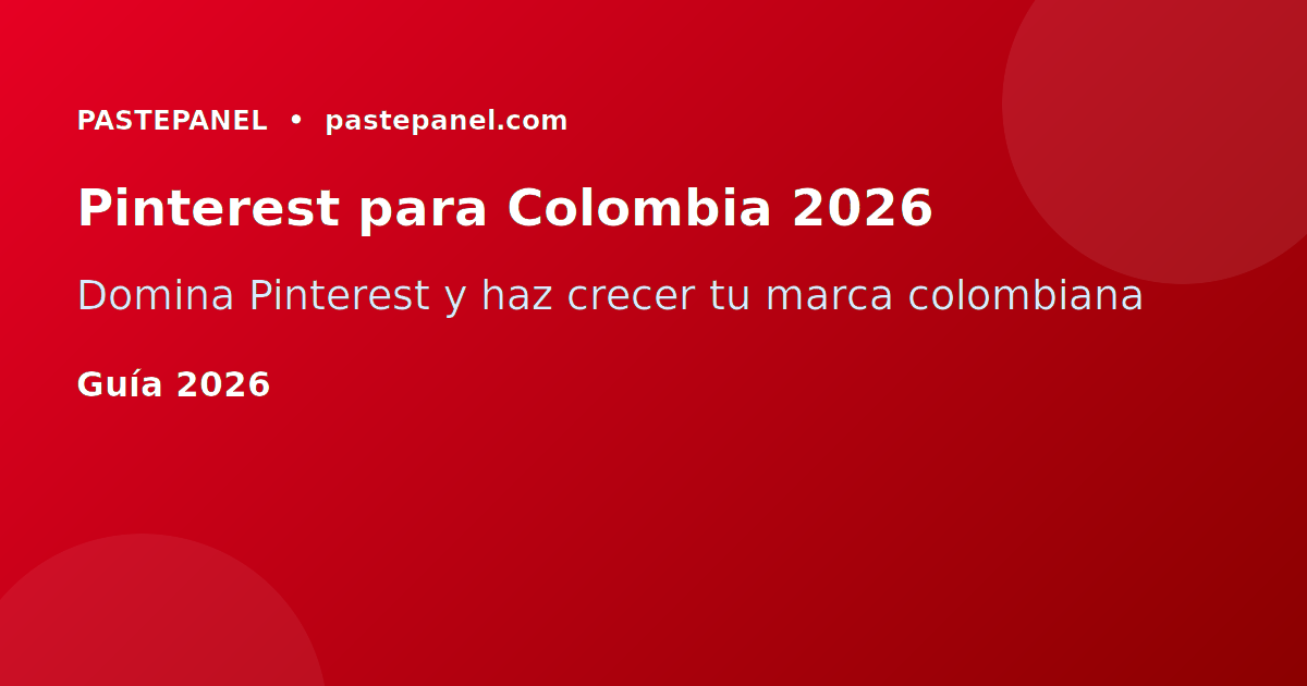 Marketing en Pinterest para negocios colombianos en 2026