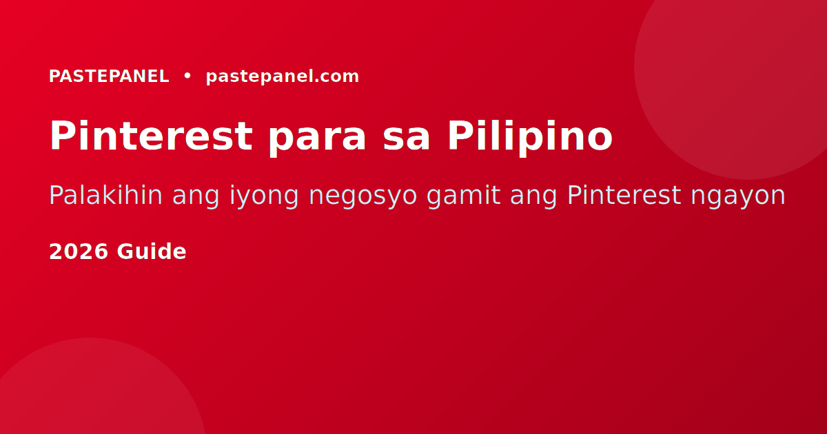 Pinterest marketing estratehiya para sa mga Pilipinong negosyante at content creator