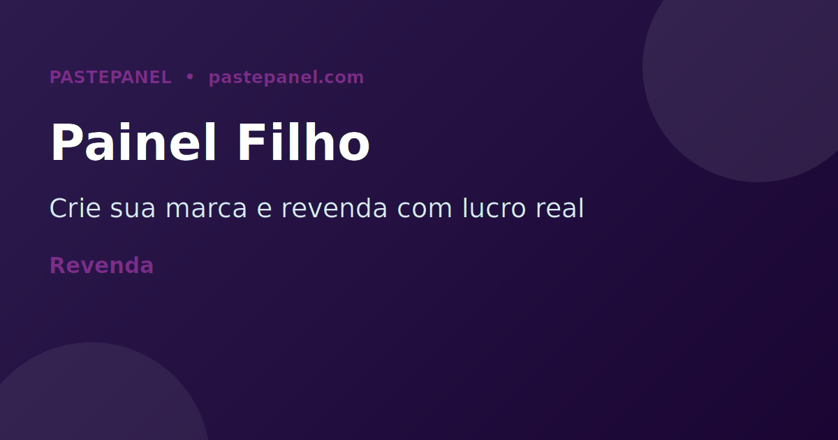 Painel filho e cadeia de revenda de serviços SMM