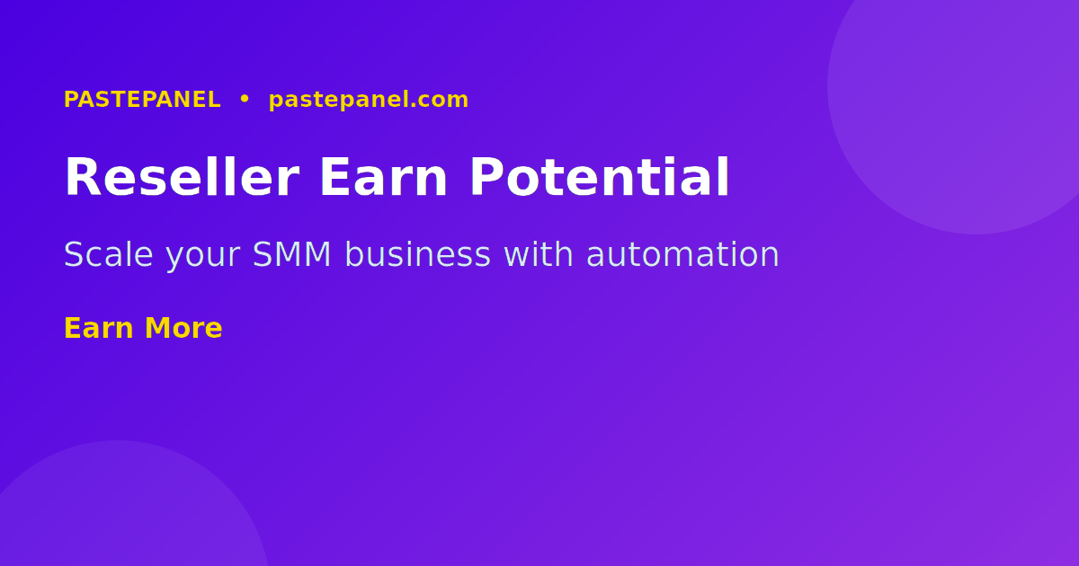 Nigerian SMM reseller earnings potential and child panel business model 2026
