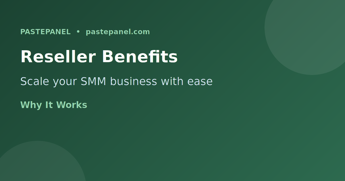 Key benefits of using an SMM panel API for UK social media resellers