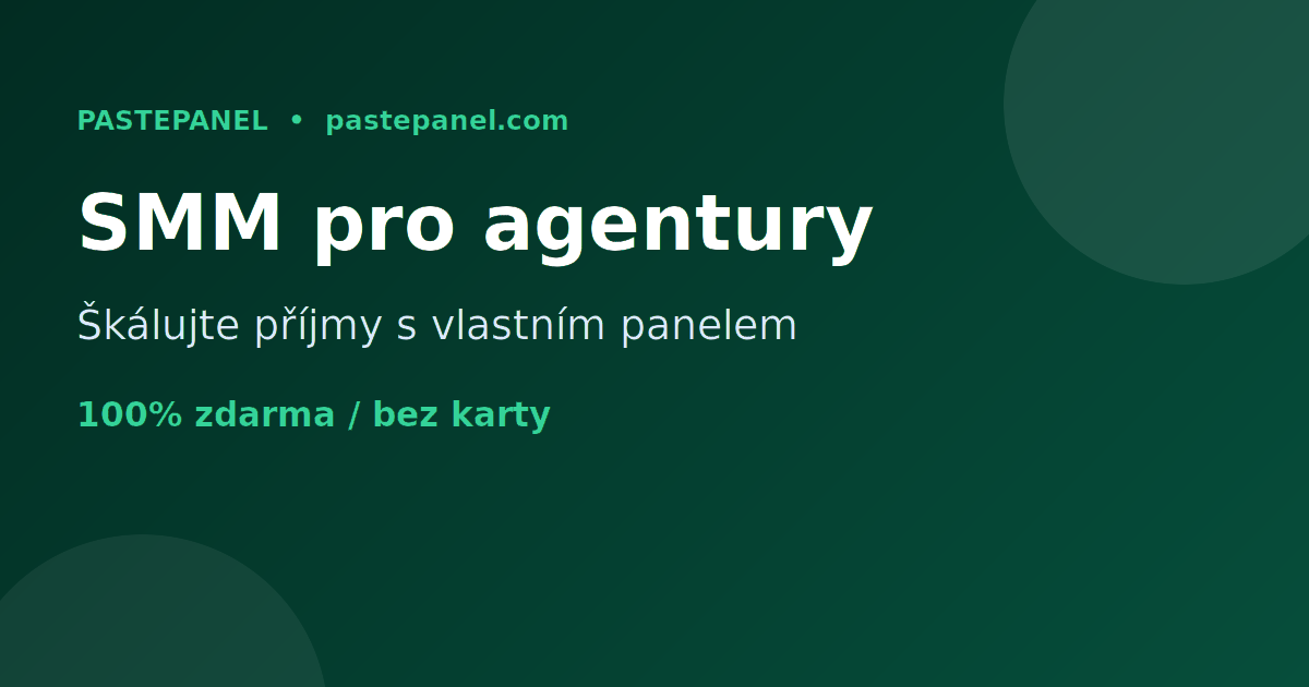 Marketingová agentura v Česku škáluje pomocí vlastního SMM panelu