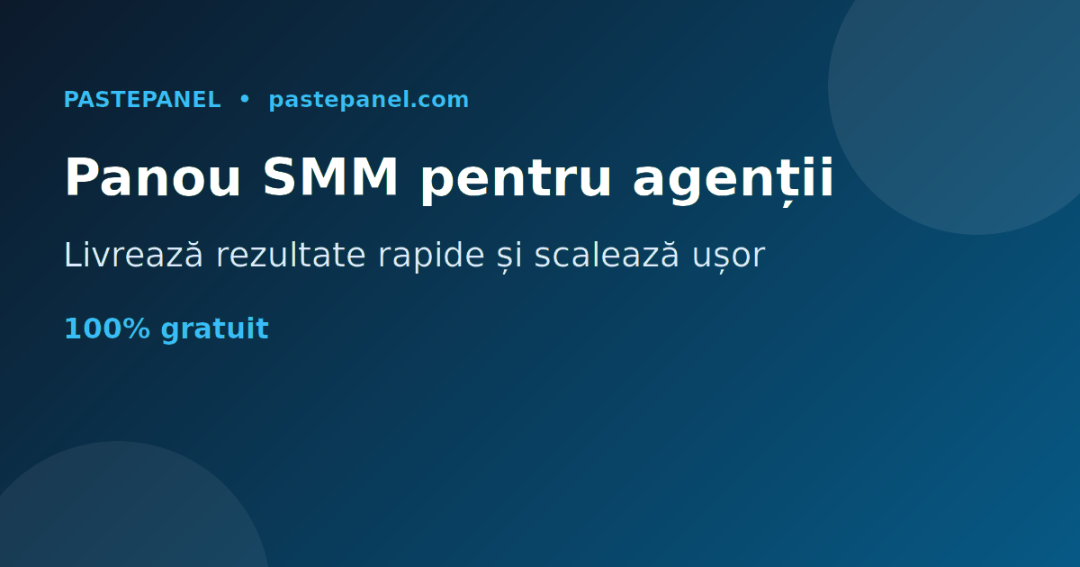 Cum folosesc agențiile de marketing din Moldova un panou SMM pentru a scala